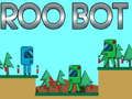 Gioco Roo Bot in linea