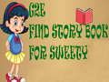 Gioco G2E Trova il libro di favole per Sweety in linea