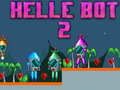 Gioco Helle Bot 2 in linea