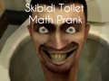 Gioco Scherzo di Matematica Skibidi Toilet in linea
