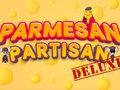 Gioco Partigiano del Parmigiano Deluxe in linea