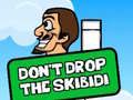 Gioco Non far cadere lo Skibidi in linea
