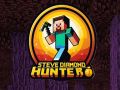 Gioco Steve Cacciatore di Diamanti in linea