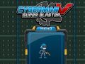 Gioco Cyberman contro Super Blaster in linea
