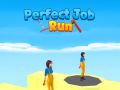 Gioco Perfetto di lavoro in linea