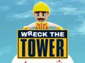 Gioco Distruggere la torre in linea