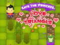 Gioco Salva la Principessa: Triangolo Amoroso in linea