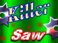 Gioco Motosega Killer in linea