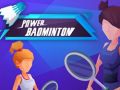 Gioco Badminton Potente in linea Gioco Badminton Potente in linea