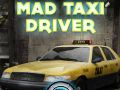 Gioco Autista di Taxi Pazzesco in linea