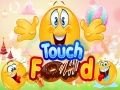 Gioco Tocca il cibo in linea