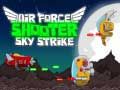 Gioco Forza Aerea: Colpo nel Cielo in linea