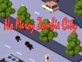 Gioco Nessuna pietà: Città dei zombie in linea