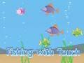 Gioco Pesca con Touch in linea