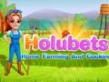 Gioco Agricoltura e Cucina Casalinga Holubets in linea