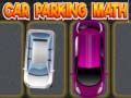 Gioco Matematica del Parcheggio Auto in linea