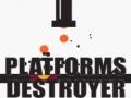 Gioco Distruttore di Piattaforme in linea