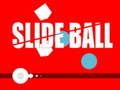 Gioco Palla scivolosa in linea