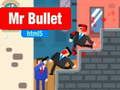 Gioco Mr Proiettile HTML5 in linea