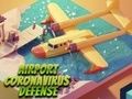 Gioco Difesa dell'Aeroporto contro il Coronavirus in linea