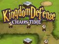 Gioco Difesa del Regno: Tempo del Caos in linea