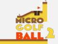 Gioco Micro Palla da Golf 2 in linea