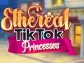 Gioco Principesse Eteree di TikTok in linea