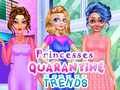 Gioco Tendenze in quarantena delle principesse in linea