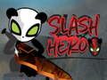 Gioco Eroe Slash in linea