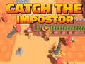 Gioco Acchiappa L'Impostore in linea