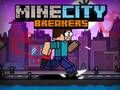 Gioco MineCity Distruttori in linea