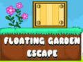 Gioco Fuga dal Giardino Fluttuante in linea