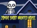 Gioco Spara ai Zombie nella Casa Infestata in linea