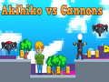 Gioco Akihiko contro Cannoni in linea Gioco Akihiko contro Cannoni in linea