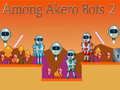 Gioco Tra i Bot Akero 2 in linea