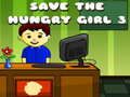 Gioco Salva la Ragazza Affamata 3 in linea