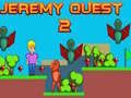 Gioco Jeremy Quest 2 in linea