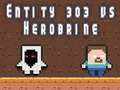 Gioco Entità 303 contro Herobrine in linea