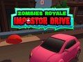 Gioco Zombies Royale: Guida dell'Impostore in linea