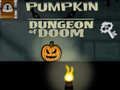 Gioco Dungeon della Zucca del Destino in linea