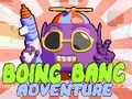 Gioco Avventura Boing Bang in linea