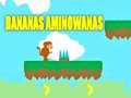 Gioco Banane Aminowanas in linea Gioco Banane Aminowanas in linea