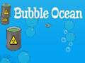 Gioco Oceano di bolle in linea