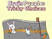 Gioco Puzzle Mentale: Scelte Tricky in linea