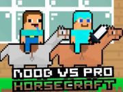 Gioco Noob contro Pro HorseCraft in linea Gioco Noob contro Pro HorseCraft in linea