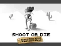 Gioco Spara o muori: Duello western in linea