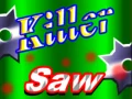 Gioco Motosega Killer in linea