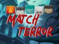 Gioco Terrore del Match in linea
