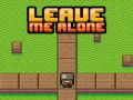 Gioco Lasciami in pace in linea