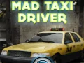 Gioco Autista di Taxi Pazzesco in linea